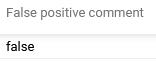 Portal_Findings_False_Positive_Comment.png