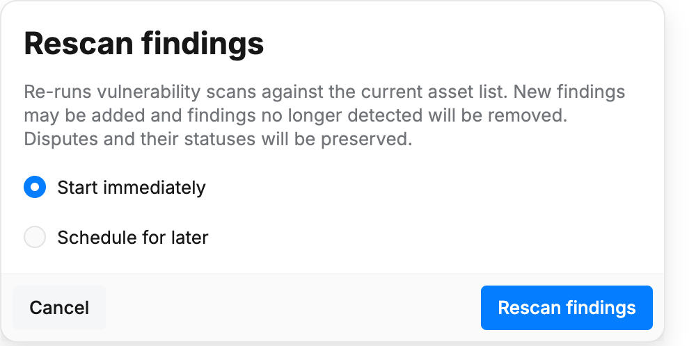 Rescan findings dialog