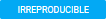 Icon_Irreproducible.png